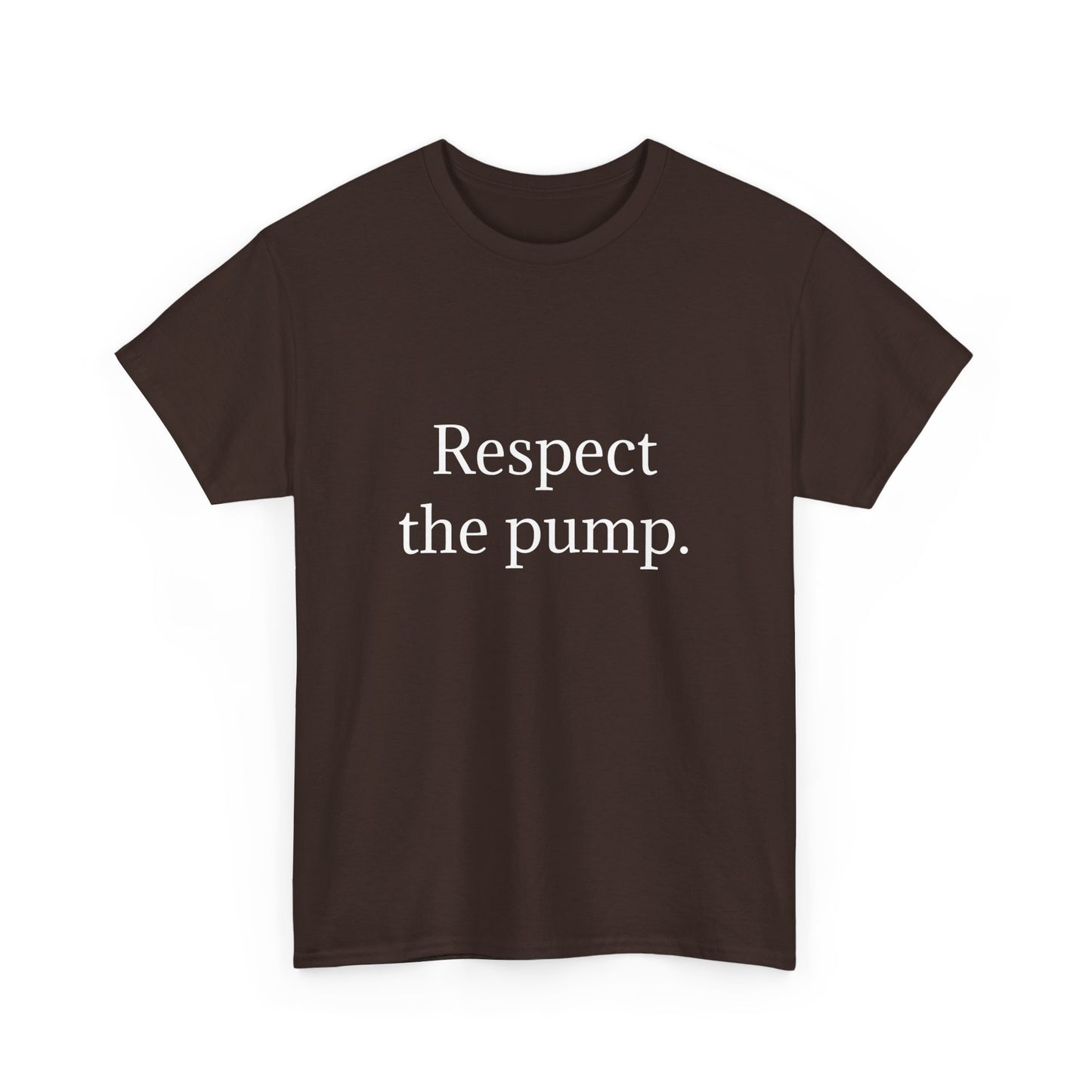 Respect the pump